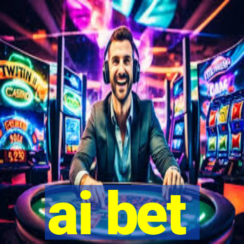 ai bet